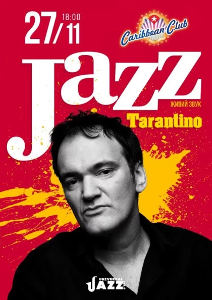 TARANTINO В СТИЛІ JAZZ