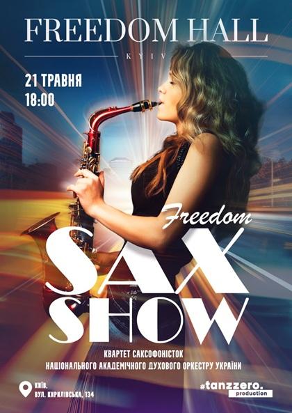 FREEDOM SAX SHOW
